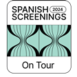 Spanish Screenings